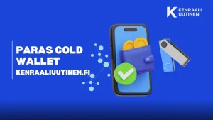 Paras cold wallet – Päivitetty 2025 | Kenraaliuutinen.fi Paras cold wallet