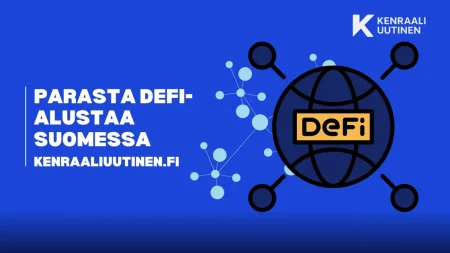 10 parasta DeFi-alustaa Suomessa