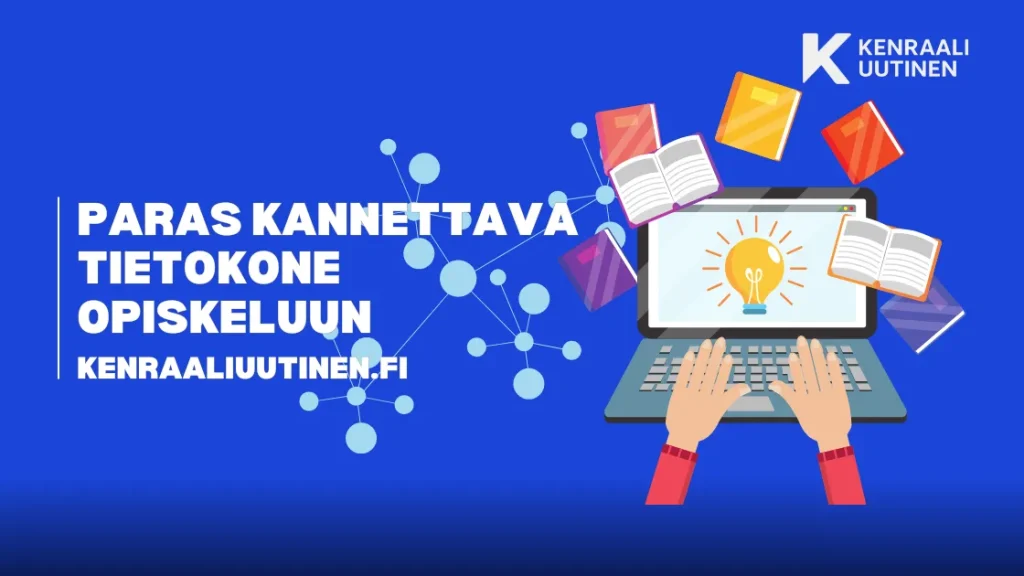 Paras kannettava tietokone opiskeluun – Päivitetty 2025 Paras kannettava tietokone opiskeluun