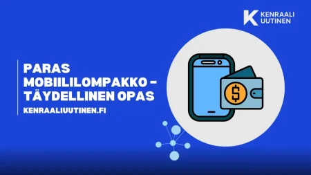 Paras mobiililompakko – Täydellinen opas Paras mobiililompakko – Täydellinen opas
