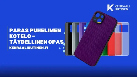 Paras puhelimen kotelo 2025 – Täydellinen opas Paras puhelimen kotelo
