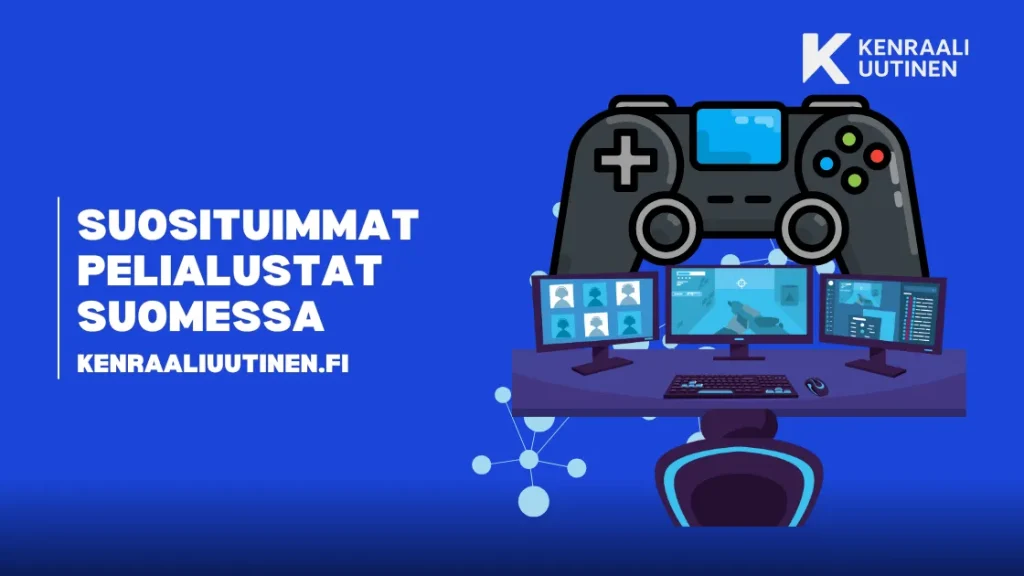 Suosituimmat pelialustat Suomessa