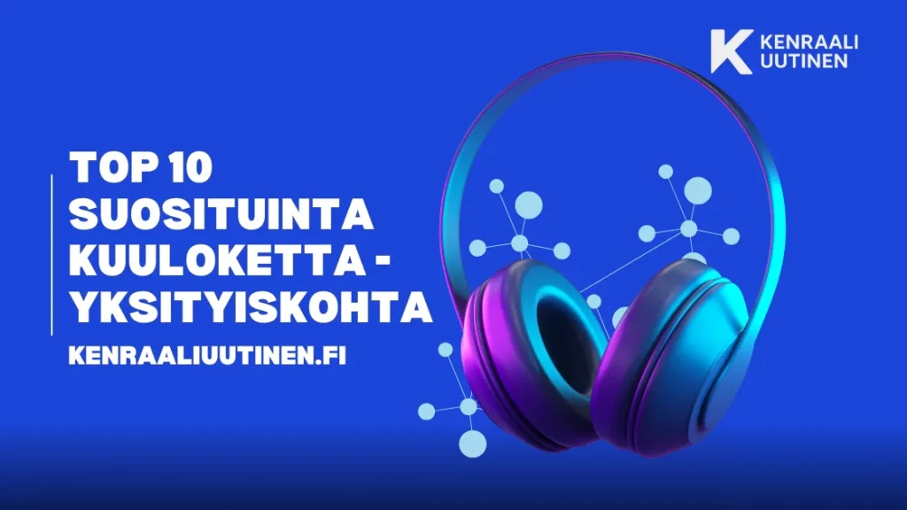 Top 10 suosituinta kuuloketta - Yksityiskohta