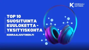 Top 10 suosituinta kuuloketta – Yksityiskohta Top 10 suosituinta kuuloketta - Yksityiskohta