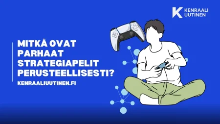 Mitkä ovat parhaat strategiapelit perusteellisesti? Parhaat strategiapelit perusteellisesti