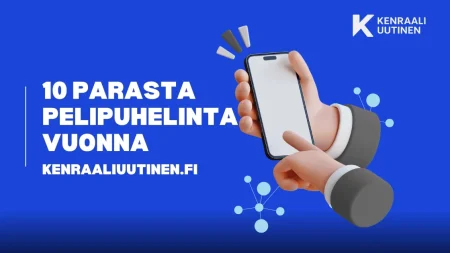 10 parasta pelipuhelinta vuonna 2025