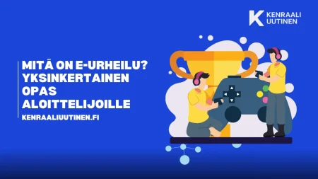 Mitä on e-urheilu? Yksinkertainen opas aloittelijoille Mitä on e-urheilu? Yksinkertainen opas aloittelijoille