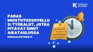 Paras muistutussovellus: työkalut, jotka pitävät sinut aikataulussa