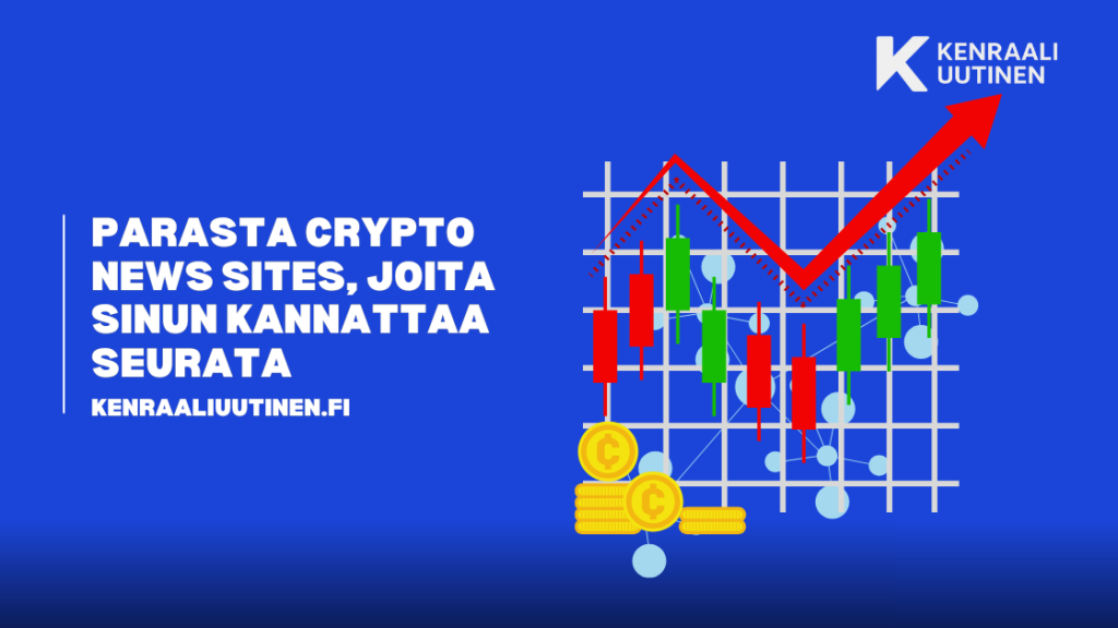 10 parasta crypto news sites, joita sinun kannattaa seurata