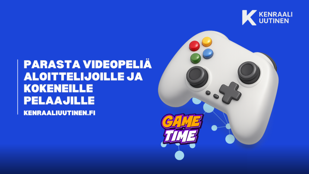8 parasta videopeliä aloittelijoille ja kokeneille pelaajille Parasta videopeliä aloittelijoille