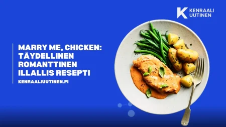 Marry Me Chicken: Täydellinen romanttinen illallis resepti Marry Me, Chicken