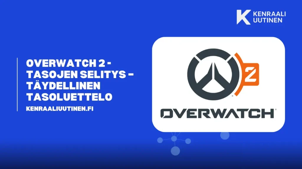 Overwatch 2 -tasojen selitys: Täydellinen tasoluettelo ja kuinka kiivetä nopeasti vuonna 2026 Overwatch 2