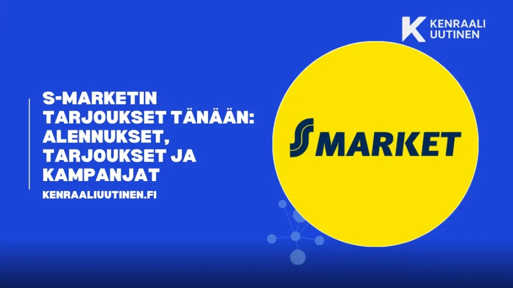 S-Marketin tarjoukset tänään