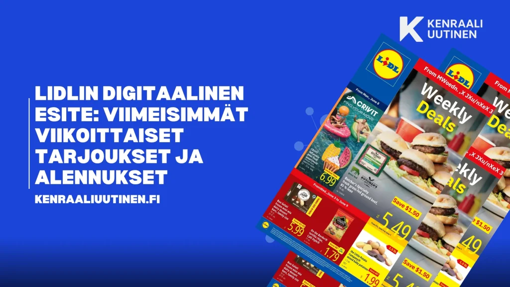 Lidlin digitaalinen esite: Viimeisimmät viikoittaiset tarjoukset ja alennukset Lidlin digitaalinen esite: Viimeisimmät viikoittaiset tarjoukset ja alennukset